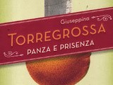 Giuseppina Torregrossa:  Panza e prisenza 