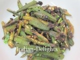 Okra Fry (Bhindi Fry / Bhendi Fry)