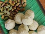 Pista Ladoo Recipe – How to make Quick Sweet Pistachios Balls