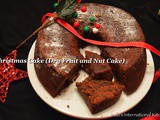 Christmas Cake (Dry Fruit and Nut Cake)