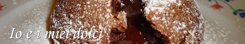 Very Good Recipes - Io e i miei dolci