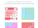Keeping Connected Through Corona Virus Physical Distancing (Reach out with Free e-Cards)