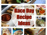 A Few Great Race Day Recipe Ideas