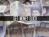 Finance Fridays – Get money quick