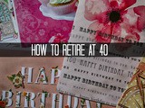 Finance Fridays – How to Retire at 40