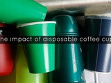 The impact of disposable coffee cups