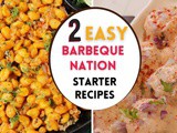 2 Easy Barbeque Nation Starters Recipe | Crispy Corn & Cajun-spiced Potatoes | Party snacks