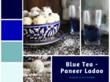 Blue Tea Ladoo -Paneer ladoo recipe