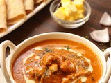 Butter chicken recipe | Murgh Makhani recipe