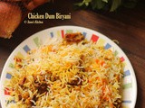 Chicken Dum Biryani – Easy and perfect dum biryani recipe