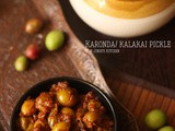 Kalakai pickle | Karonde ka achar