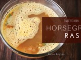 Kollu Rasam ~ Horsegram Rasam recipe