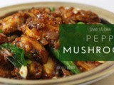 Mushroom Pepper Fry Recipe | Restaurant Style Pepper Mushroom