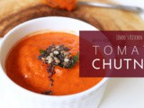 Tomato Chutney recipe | Thakkali Chutney – Side dish for Idli, Dosa