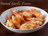 Steamed Garlic Prawns