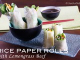 Vietnamese Lemongrass Beef Rice Paper Rolls