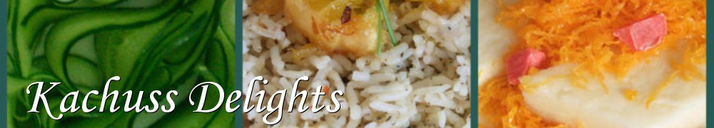 Very Good Recipes - Kachuss Delights