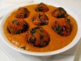 Palak Paneer Kofta Curry / Spinach and Cottage Cheese Kofta Curry Recipe