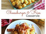 Cheeseburger & Fries Casserole