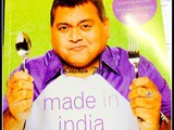 Book Review: Made in India – a cook book by Kunal Vijayakar