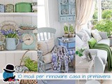 10 modi per rinnovare casa in primavera spendendo poco [raccolta]