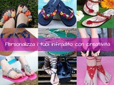 15 tutorial per rinnovare e personalizzare dei sandali infradito