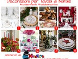 16 idee per decorare la tavola di Natale