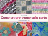 9 Modi per creare trame e texture sulla carta