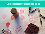 9 modi per realizzare timbri fai da te