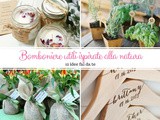 Bomboniere utili ispirate alla natura