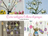 Come decorare la casa con albero di pasqua