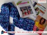 Come fare una sciarpa all' uncinetto a maglia alta