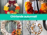 Come realizzare delle ghirlande autunnali