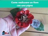 Come realizzare un fiore con una pigna