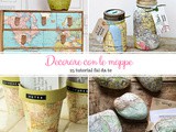 Decorare con le mappe per sentirti sempre in vacanza