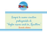 Le protagoniste della Seconda edizione: Voglio essere anch'io... Kreattiva