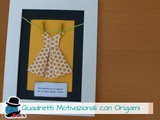 Quadretti Motivazionali con Origami
