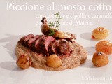 Piccione al mosto cotto con castagne e cipolline caramellate e salsa al pane di Matera