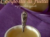 Composta di frutta senza zucchero aggiunto