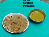 Soya Chunks Paratha