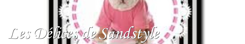 Very Good Recipes - Les Délices de Sandstyle 