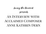 An Interview with Acclaimed Composer Anne Kathrin Dern