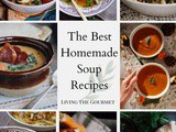 Best Homemade Soup Recipes – Easy, Cozy & Healthy Soup Ideas