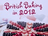 British Baking in 2012 & a New Giveaway