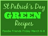 Foodie Friends Friday: St. Patrick's Day Party