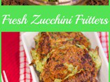 Fresh From the Garden Zucchini Fritters