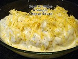 How To Make a Cheese Sauce