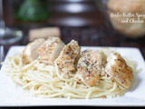 Garlic Butter Spaghetti and Chicken