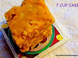502: Seven Cup Burfi/ 7 Cup Cake