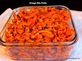 Orange peel pickle